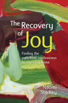 Image of The recovery of joy - Naomi Starkey - Paperback - Used
