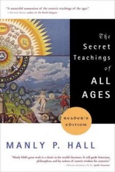 Image of The Secret Teachings of All Ages by Manly P. Hall Paperback