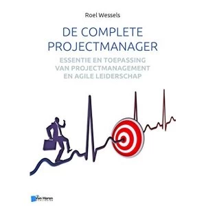 Image of De Complete Projectmanager by Roel Wessels (Paperback, 2016)