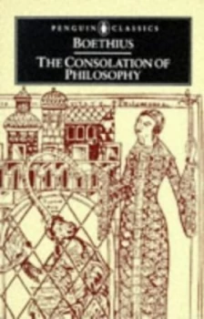 Image of The Consolation of Philosophy by Ancius Boethius Paperback