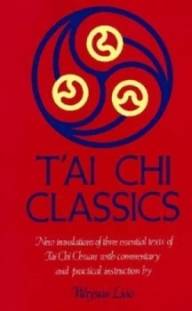 Image of Tai Chi Classics by Waysun Liao Book