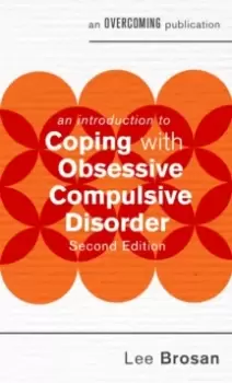 Image of An Introduction to Coping with Obsessive Compulsive Disorder, 2nd Edition