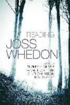 Image of Reading Joss Whedon by Rhonda V. Wilcox Paperback