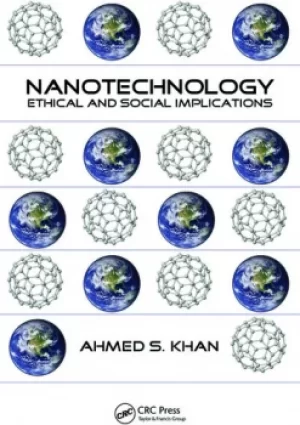 Image of NanotechnologyEthical and Social Implications