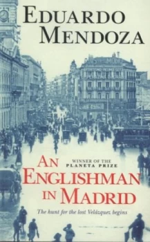 Image of An Englishman in Madrid by Eduardo Mendoza Paperback