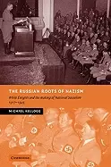 Image of russian roots of nazism white emigres and the making of national socialism