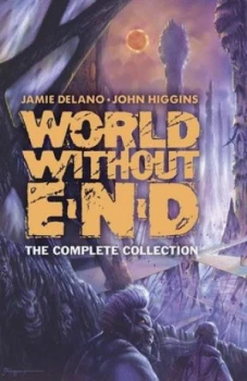 Image of World Without End by Jamie Delano Hardback