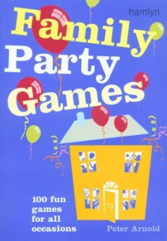 Image of Family Party Games by Peter Arnold Paperback