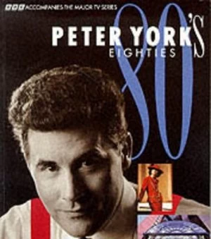 Image of Peter Yorks Eighties by Peter York and Charles Jennings Book