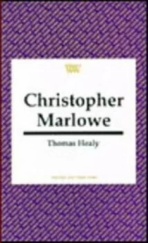 Image of Christopher Marlowe by Thomas Healy Paperback