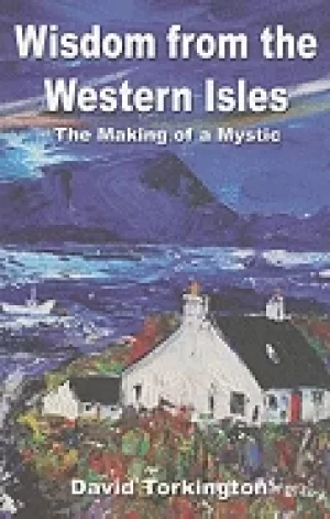 Image of wisdom from the western isles the making of a mystic