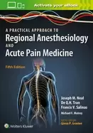 Image of practical approach to regional anesthesiology and acute pain medicine