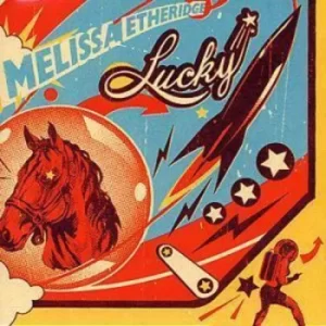 Image of Lucky by Melissa Etheridge CD Album