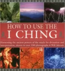Image of How to Use the I Ching