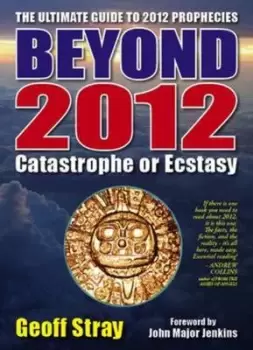 Image of Beyond 2012 by Geoff Stray
