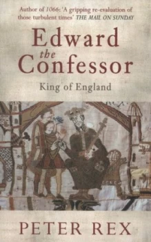 Image of Edward the Confessor by Peter Rex Paperback