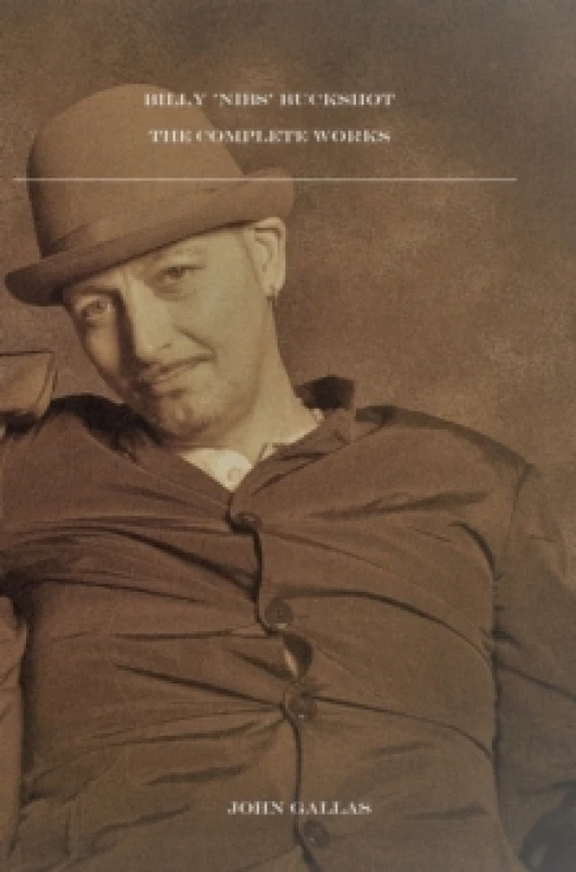Image of Billy 'Nibs' Buckshot: The Complete Works Paperback / softback