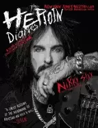 Image of heroin diaries ten year anniversary edition a year in the life of a shatter