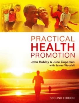 Image of Practical Health Promotion by John Hubley Book