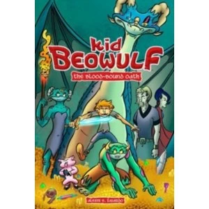 Image of Kid Beowulf: The Blood-Bound Oath : 1