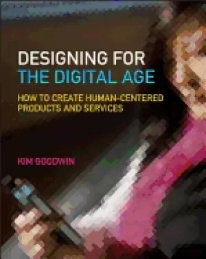 Image of designing for the digital age how to create human centered products and ser