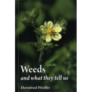 Image of Weeds and What They Tell Us