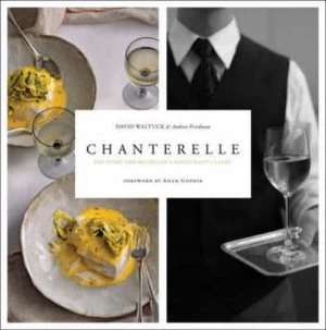 Image of Chanterelle by David Waltuck Hardback