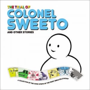 Image of The Trial of Colonel Sweeto and Other Stories by Nicholas Gurewitch Paperback