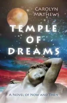 Image of Temple of dreams by Carolyn Mathews