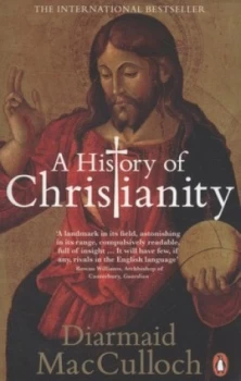 Image of A History of Christianity by Diarmaid Macculloch Paperback