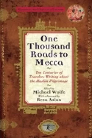 Image of one thousand roads to mecca updated with new material
