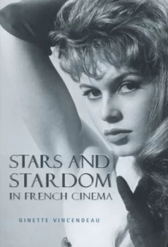 Image of Stars and Stardom in French Cinema by Ginette Vincendeau Paperback