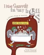 Image of i have squirrels in my belly a childs view of anxiety