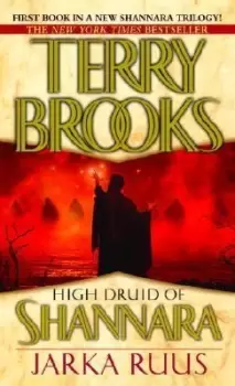 Image of High Druid of Shannara: Jarka Ruus by Terry Brooks