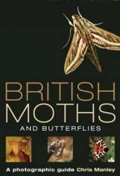Image of British Moths and Butterflies by Chris Manley Paperback