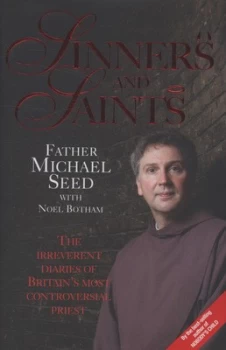 Image of Sinners and Saints by Father Michael Seed Hardback