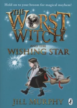 Image of The Worst Witch and the Wishing Star by Jill Murphy Hardback