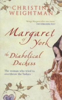 Image of Margaret of York by Christine Weightman Paperback