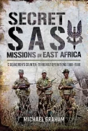 Image of secret sas missions in africa c squadrons counter terrorist operations 1968
