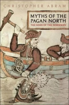 Image of Myths of the Pagan North by Christopher Abram Hardback