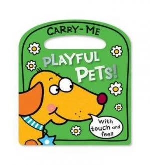 Image of Carry-Me Playful Pets by Lara Ede Book