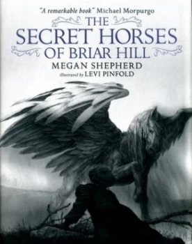 Image of The Secret Horses of Briar Hill by Megan Shepherd Hardback
