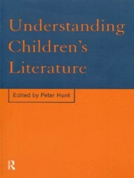 Image of Understanding Childrens Literature by Peter Hunt Paperback