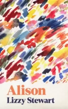 Image of Alison : a stunning and emotional graphic novel for fans of Sally Rooney, from an award winning illustrator and author