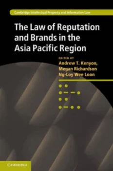 Image of The Law of Reputation and Brands in the Asia Pacific by Andrew T. Kenyon Hardback
