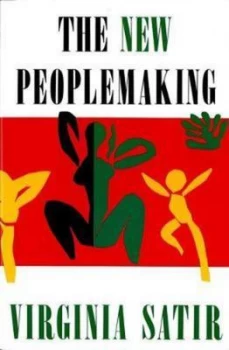 Image of The New Peoplemaking by Virginia Satir Book