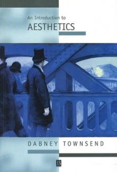 Image of An Introduction to Aesthetics by Dabney Townsend Book