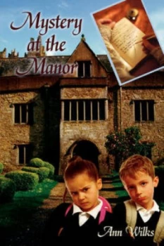 Image of Mystery at the Manor by Ann Wilks Book