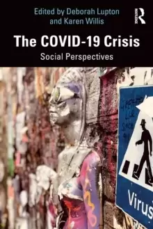 Image of The COVID-19 Crisis : Social Perspectives