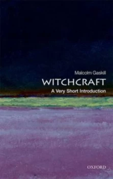 Image of Witchcraft by Malcolm Gaskill Paperback